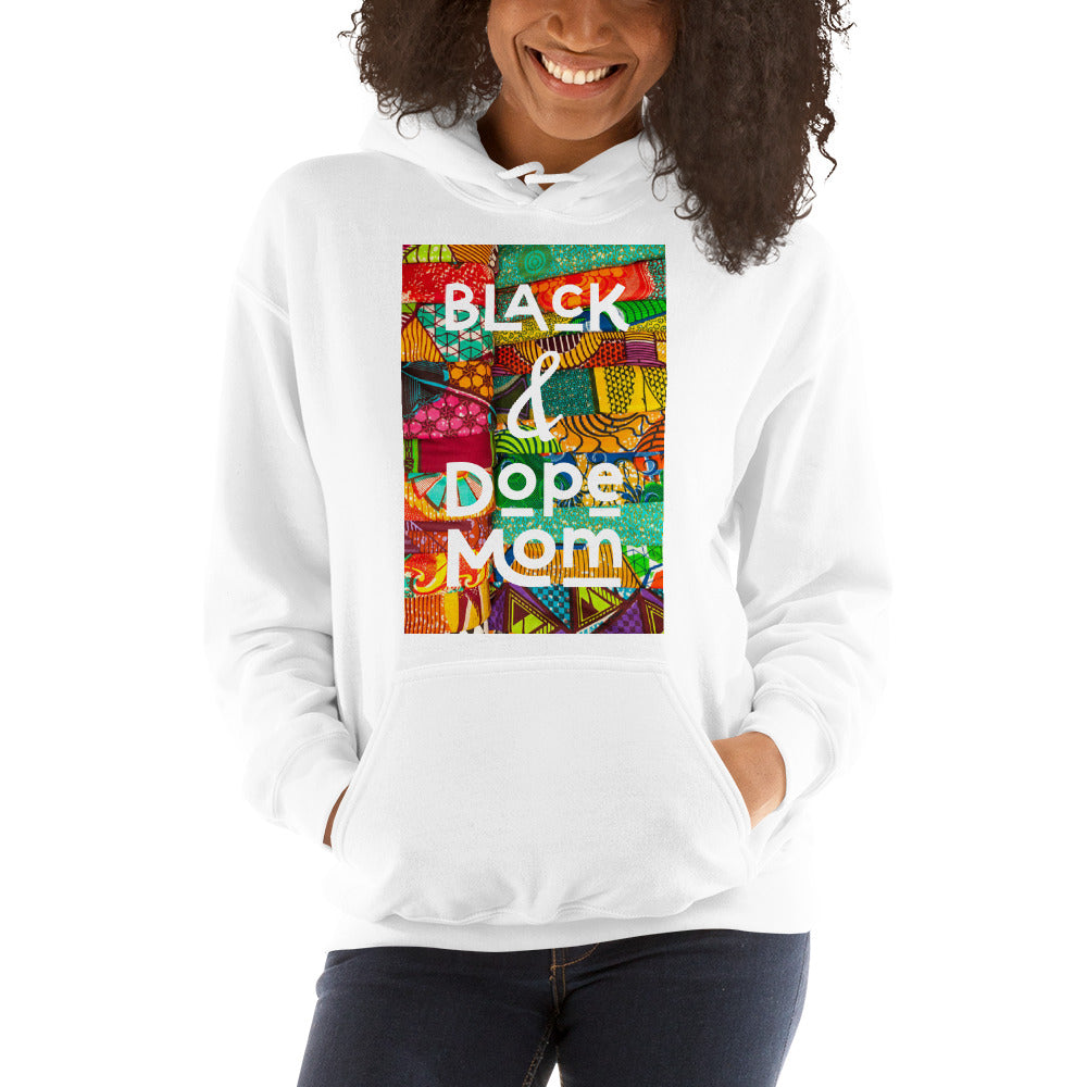 Black & Dope Mom Hoodie