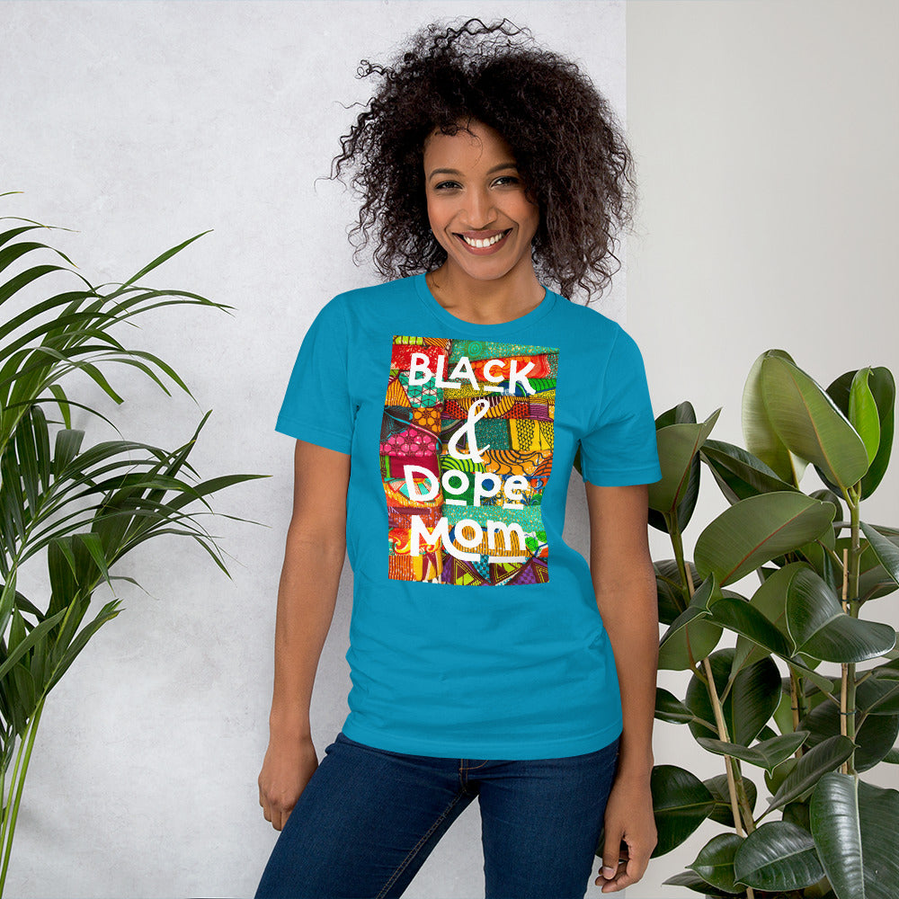 Black & Dope Mom T-Shirt