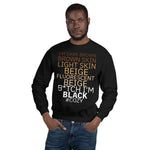 Shades of Black Renaissance Unisex Sweatshirt