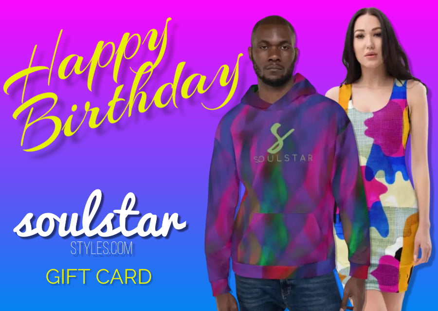 Happy Birthday SoulstarStyles.com Gift Card