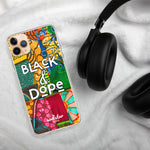 Black & Dope iPhone Case