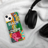 Black & Dope iPhone Case