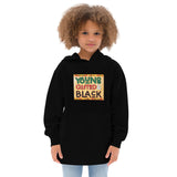 Young, Gifted & Black Kids Fleece Hoodie