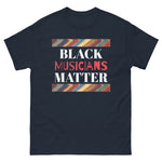 Black Musicians Matter Classic Tee