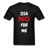 Issa No Unisex T-Shirt - black