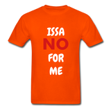 Issa No Unisex T-Shirt - orange