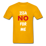 Issa No Unisex T-Shirt - gold