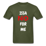 Issa No Unisex T-Shirt - military green
