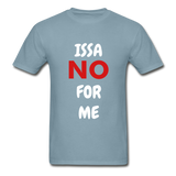 Issa No Unisex T-Shirt - stonewash blue