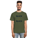 Black Is the New Black Adult T-Shirt - military green