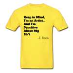 I'm An Artist Adult T-Shirt - yellow