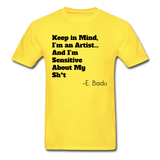 I'm An Artist Adult T-Shirt - yellow