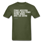 Only Love Adult T-Shirt - military green
