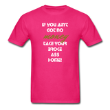 No Money Unisex T-Shirt - fuchsia