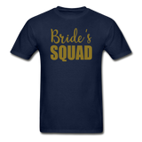 Bride's Squad Ultra Cotton Adult T-Shirt - navy