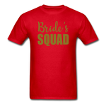 Bride's Squad Ultra Cotton Adult T-Shirt - red