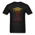 Kiss Goodbye Ultra Cotton Adult T-Shirt - black