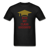 Kiss Goodbye Ultra Cotton Adult T-Shirt - black