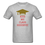 Kiss Goodbye Ultra Cotton Adult T-Shirt - heather gray