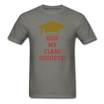 Kiss Goodbye Ultra Cotton Adult T-Shirt - charcoal