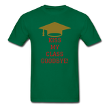 Kiss Goodbye Ultra Cotton Adult T-Shirt - bottlegreen