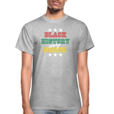 Black History Every Month Adult T-Shirt - heather gray