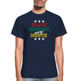 Black History Every Month Adult T-Shirt - navy