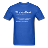 Blackcellent Adult T-Shirt - royal blue