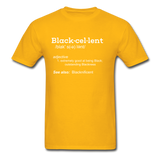 Blackcellent Adult T-Shirt - gold