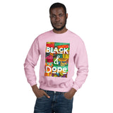 Black & Dope Unisex Sweatshirt