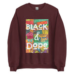 Black & Dope Unisex Sweatshirt