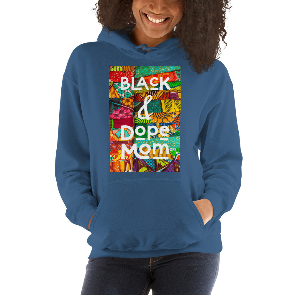 Black & Dope Mom Hoodie