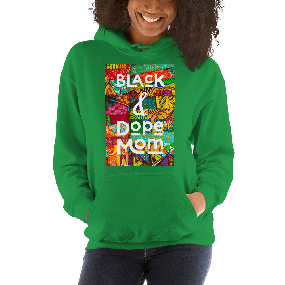 Black & Dope Mom Hoodie