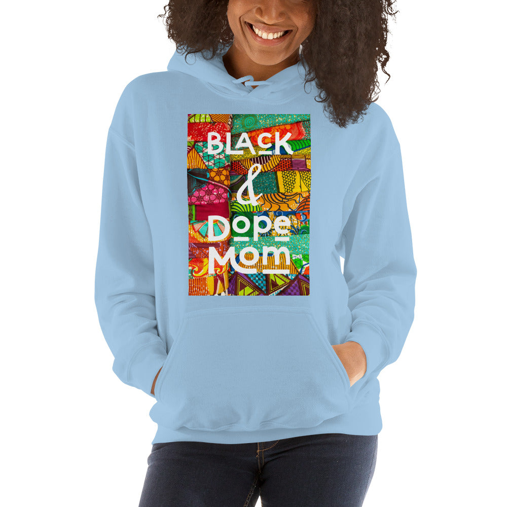 Black & Dope Mom Hoodie