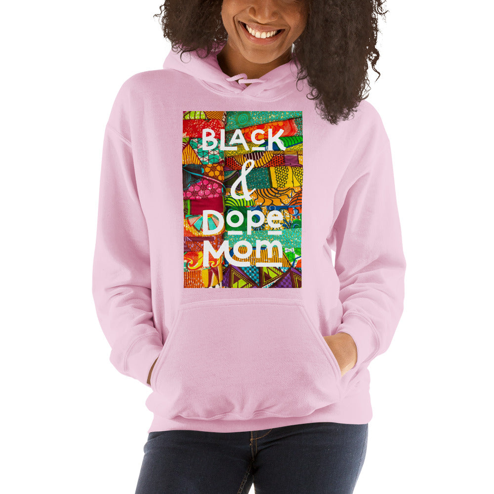 Black & Dope Mom Hoodie