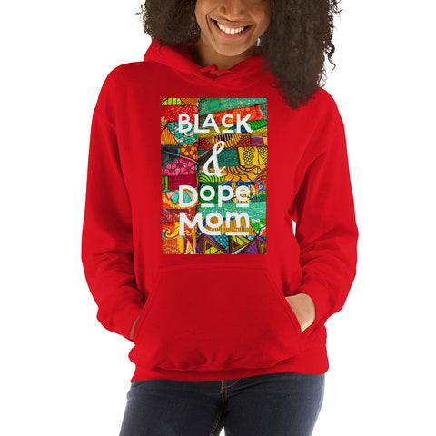 Black & Dope Mom Hoodie