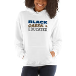 Black, Greek & Educated Embroidered Unisex Hoodie
