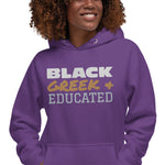 Black, Greek & Educated Unisex Hoodie